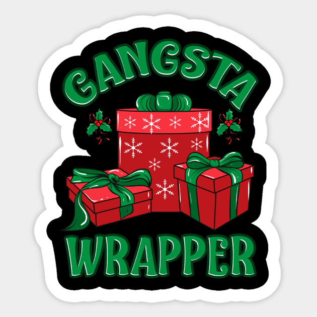 Xmas Gangsta Wrapper Funny Pun Christmas Gift Design Sticker by Dr_Squirrel